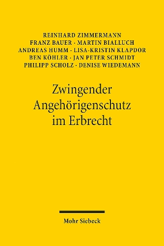 Zwingender Angehörigenschutz im Erbrecht