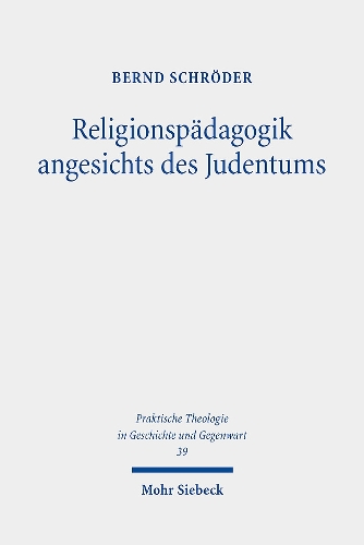 Religionspädagogik angesichts des Judentums
