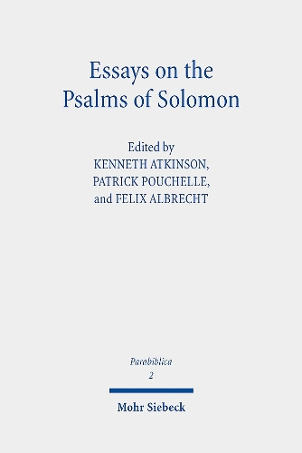 Essays on the Psalms of Solomon
