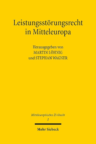 Leistungsstörungsrecht in Mitteleuropa