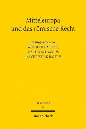 Mitteleuropa und das römische Recht