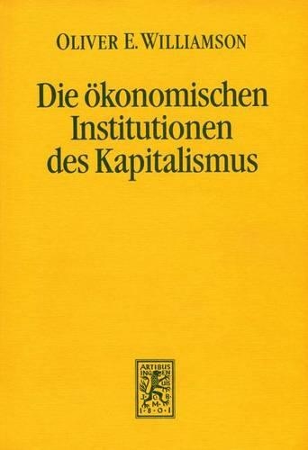 Die ökonomischen Institutionen des Kapitalismus