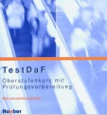 TestDaF - Oberstufenkurs mit Prufungsvorbereitung