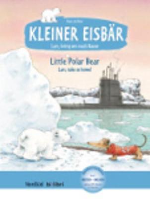 Kleiner Eisbar - Lars bring uns nach Hause/Little Polar Bear take us