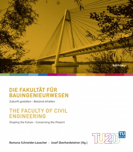 Die Fakultat fur Bauingenieurwesen/The Faculty of Civil Engineering
