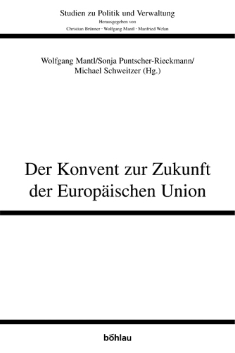 Der Konvent zur Zukunft der Europäischen Union