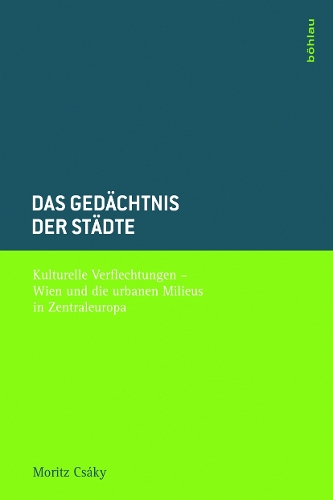 Das Gedächtnis der Städte