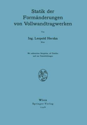 Statik der Formänderungen von Vollwandtragwerken