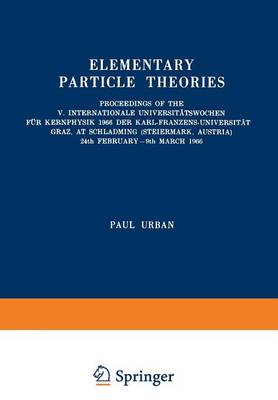 Elementary Particle Theories