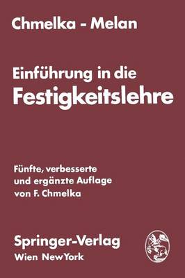 Einführung in die Festigkeitslehre für Studierende des Bauwesens