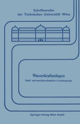 Wasserkraftanlagen