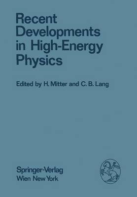 Recent Developments in High-energy Physics