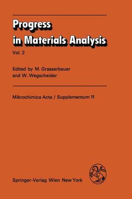 Progress in Materials Analysis