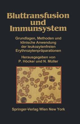 Bluttransfusion und Immunsystem