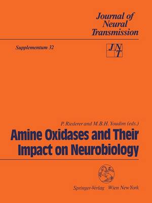 Amine Oxidases and Their Impact on Neurobiology