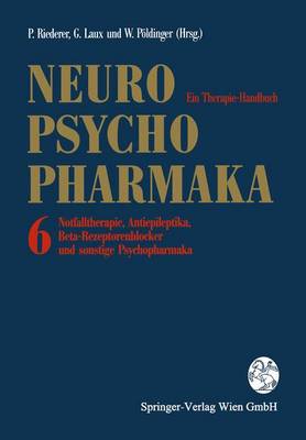 Neuro-Psychopharmaka Ein Therapie-Handbuch
