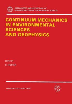 Continuum Mechanics in Environmental Sciences and Geophysics