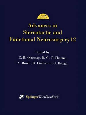 Advances in Stereotactic and Functional Neurosurgery 12