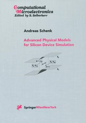 Advanced Physical Models for Silicon Device Simulation