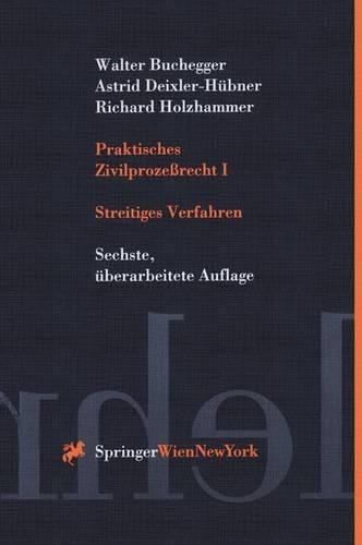 Praktisches Zivilprozearecht I
