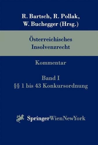 Sterreichisches Insolvenzrecht. Kommentar