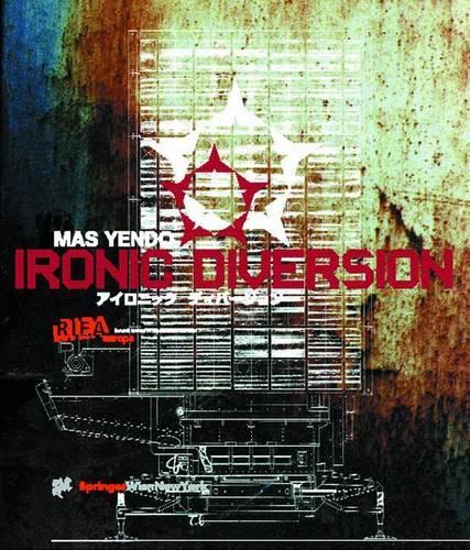 Ironic Diversion
