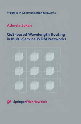 QoS-based Wavelength Routing in Multi-Service WDM Networks