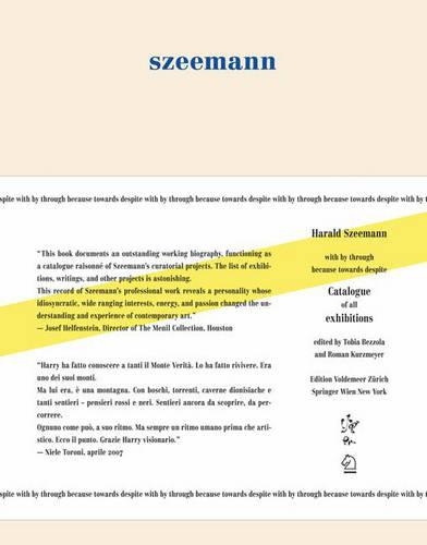 Harald Szeemann -- with by Through Because Towards Despite