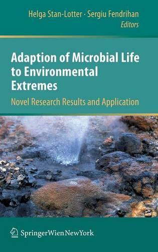 Adaption of Microbial Life to Environmental Extremes