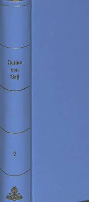 Julius Von Voss: Die Eintagsliteratur in Der Goethezeit