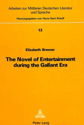 Novel of Entertainment During the Gallant Era