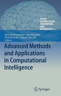 Advanced Methods and Applications in Computational Intelligence