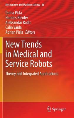 New Trends in Medical and Service Robots