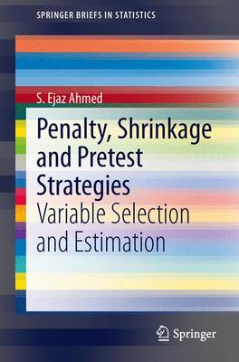 Penalty, Shrinkage and Pretest Strategies