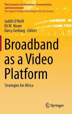 Broadband as a Video Platform