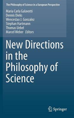 New Directions in the Philosophy of Science