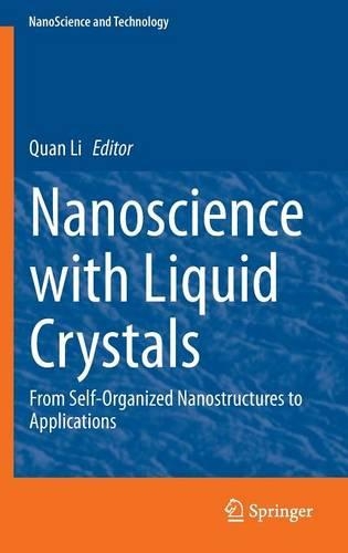 Nanoscience with Liquid Crystals