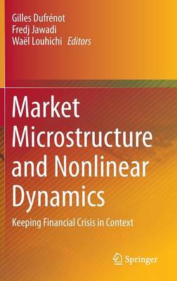 Market Microstructure and Nonlinear Dynamics