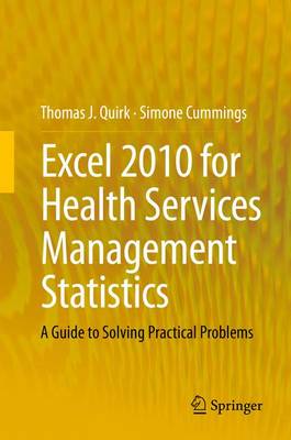 Excel 2010 for Health Services Management Statistics