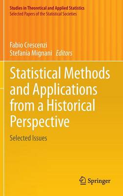 Statistical Methods and Applications from a Historical Perspective