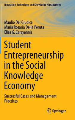 Student Entrepreneurship in the Social Knowledge Economy