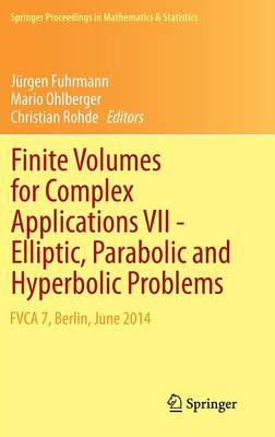Finite Volumes for Complex Applications VII-Elliptic, Parabolic and Hyperbolic Problems