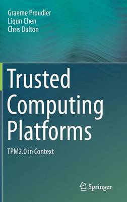 Trusted Computing Platforms