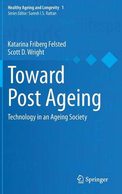 Toward Post Ageing