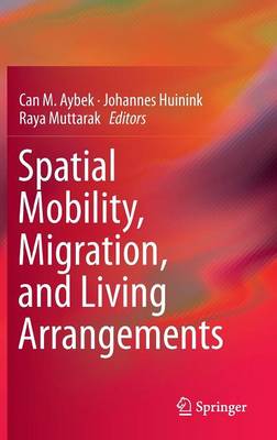 Spatial Mobility, Migration, and Living Arrangements