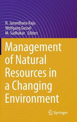Management of Natural Resources in a Changing Environment