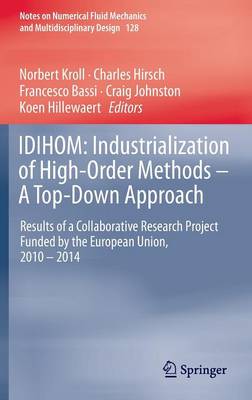 IDIHOM: Industrialization of High-Order Methods - A Top-Down Approach