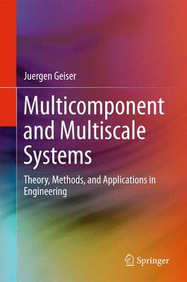 Multicomponent and Multiscale Systems