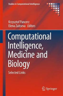 Computational Intelligence, Medicine and Biology