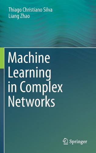 Machine Learning in Complex Networks